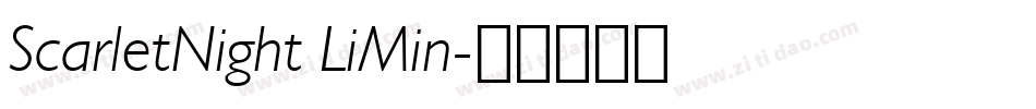 ScarletNight LiMin字体转换